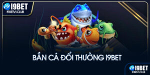 Bắn cá đổi thưởng là gì