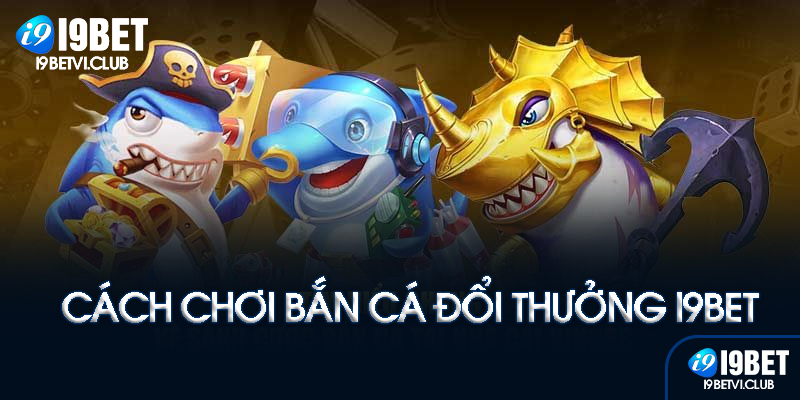 Hướng dẫn chơi cơ bản