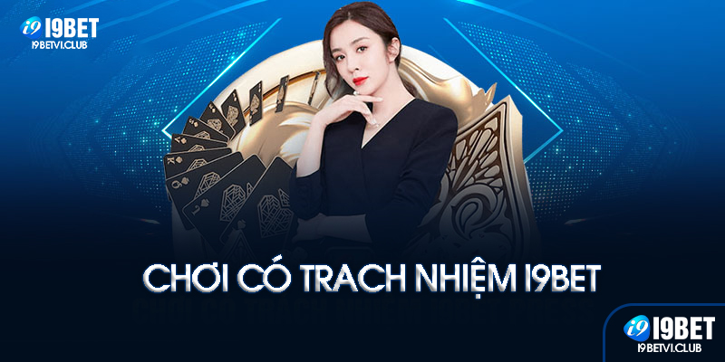 Chơi có trách nhiệm là gì