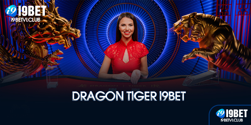 Dragon Tiger là gì