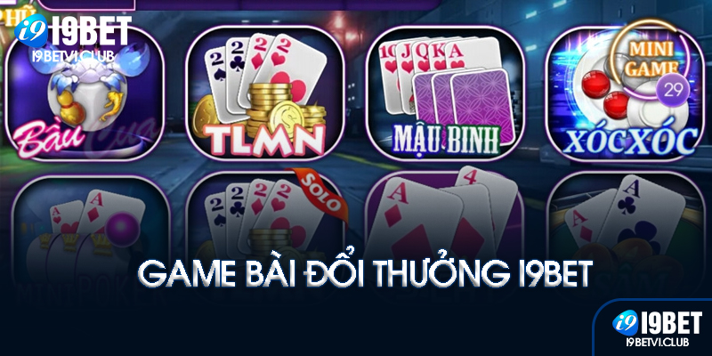 Game bài đổi thưởng là gì