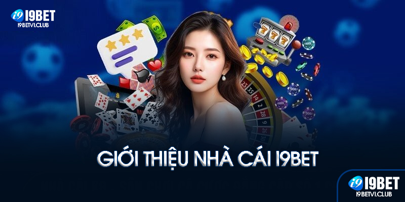 Giới thiệu I9bet