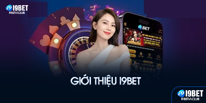 Giới thiệu I9bet