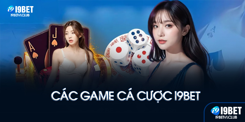 Sản phẩm cá cược tại I9bet