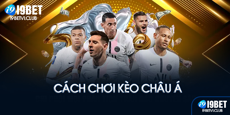 Cách đọc kèo châu Á