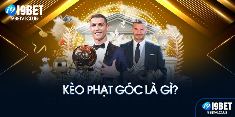 Kèo phạt góc là gì