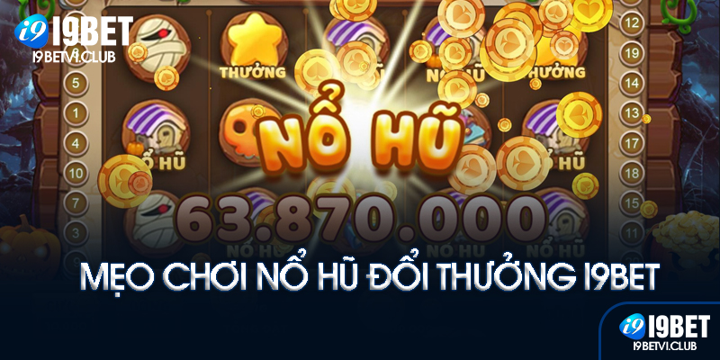 Lưu ý khi chơi đổi thưởng