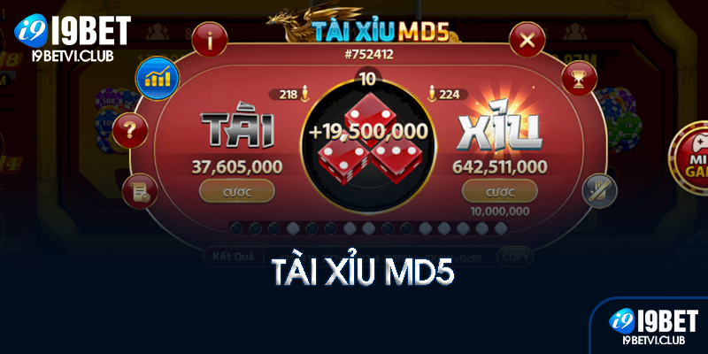 Tài Xỉu MD5 I9bet là gì?